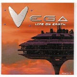 Vega - Life On Earth