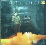 Pino D'Angio - Balla!