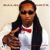 Malachi Heights - Re-introduction