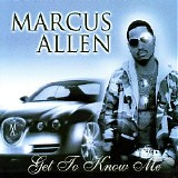 Marcus Allen - Get to Know Me