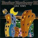 Booker Newberry III - Love Town