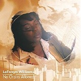 LaTonya Williams - No Chains Allowed