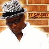 Ty Causey - True Love In Motion