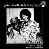 Gene Russell - Talk to My Lady