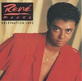 RenÃ© Moore - Destination Love