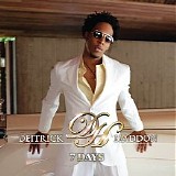 Deitrick Haddon - 7 Days