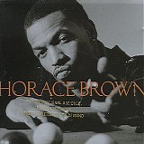 Horace Brown - Horace Brown