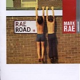 Mark Rae - Rae Road