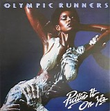 The Olympic Runners - Puttin It on Ya