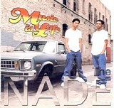 The Nade (Andre & Grady Harrell) - Music Is Life