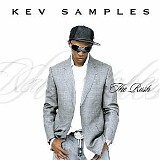 Kev Samples - The Rush