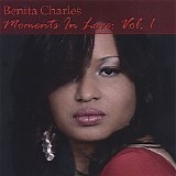 Benita Charles - Moments in Love Volume 1