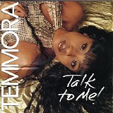 Temmora - Talk To Me!