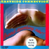 Eastside Connection - Brand Spanking New !