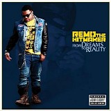 Remo the Hitmaker - From Dreams to Reality