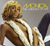 Monica - The Makings Of Me