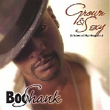 Booshank - Grown and Sexy