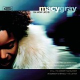 Macy Gray - On How Life Is