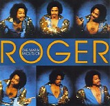 Roger Troutman - The Many Facets of Roger