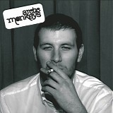 Arctic Monkeys - Whatever People Say I Am, That's What I'm Not