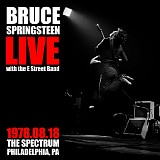 Bruce Springsteen - 1978-08-18 - Spectrum, Philadelphia, PA