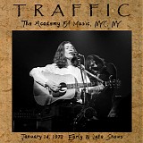 Traffic - NY Academy of Music 1972