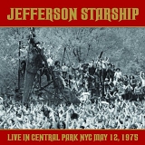 Jefferson Starship - Live In Central Park NYC; May 12, 1975