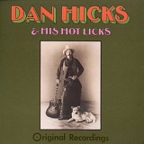 Hicks, Dan & His Hot Licks - Original Recordings