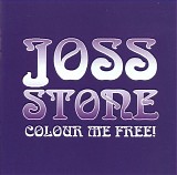 Stone,  Joss - Colour Me Free!