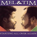 Mel & Tim - Starting All Over Again
