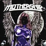 Mothership - Mothership