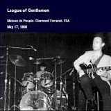 LEAGUE OF GENTLEMEN (R.Fripp &...), The - DGMLive: 1980-05-17, Maison de Peuple, Clermont Ferrand, FRA