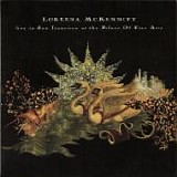 Loreena McKENNITT - 1995; Live In San Francisco At The Palace Of Fine Arts