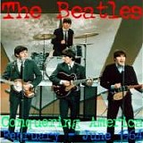 The BEATLES - b: 1964/02 - 1964/06: Conquering America