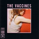 The Vaccines - What Did You Expect From The Vaccines