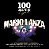 Mario Lanza - 100 Hits Legends