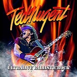 Ted Nugent - Ultralive Ballisticrock