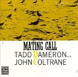 Tadd Dameron with John Coltrane - Mating Call