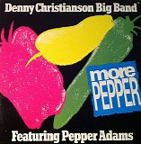 Denny Christianson - More Pepper