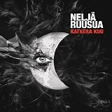 NeljÃ¤ Ruusua - Katkera kuu