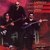 Frank Gambale, Stuart Hamm, Steve Smith - Show Me What You Can Do (1998) [mp3 V0]