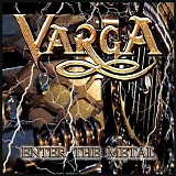 Varga - Enter the Metal