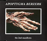 Apoptygma Berzerk - The 2nd Manifesto