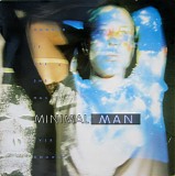 Minimal Man - Hunger Is All She Has Ever Known