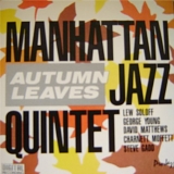 Manhattan Jazz Quintet - Autumn Leaves