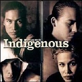 Indigenous - Things We Do