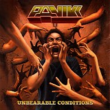 Panikk - Unbearable Conditions