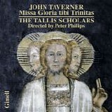 Peter Phillips: The Tallis Scholars - Missa Gloria tibi Trinitas & Magnificats