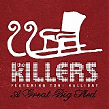 The Killers featuring Toni Halliday - A Great Big Sled