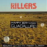 The Killers featuring Wild Light and Mariachi El Bronx - Â¡Happy Birthday Guadalupe!